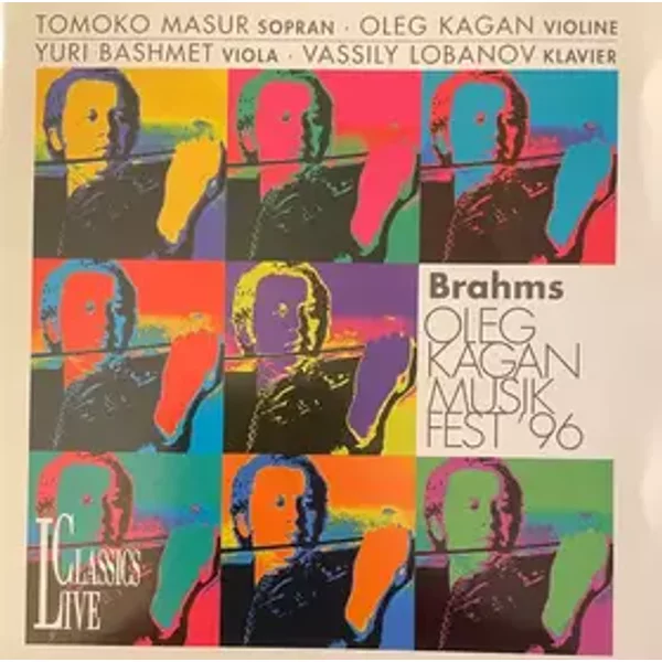 Oleg Kagan Musik Fest' 96 - Johannes Brahms, Yuri Bashmet, Oleg Kagan, Vassily Lobanov, Tomoko Masur