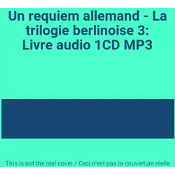Un requiem allemand - La trilogie berlinoise 3: Livre audio 1CD MP3