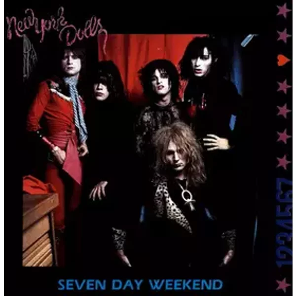Seven Day Weekend - New York Dolls
