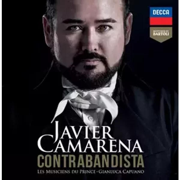 Contrabandista (Les Musiciens Du Prince, Gianluca Capuano) - Javier Camarena
