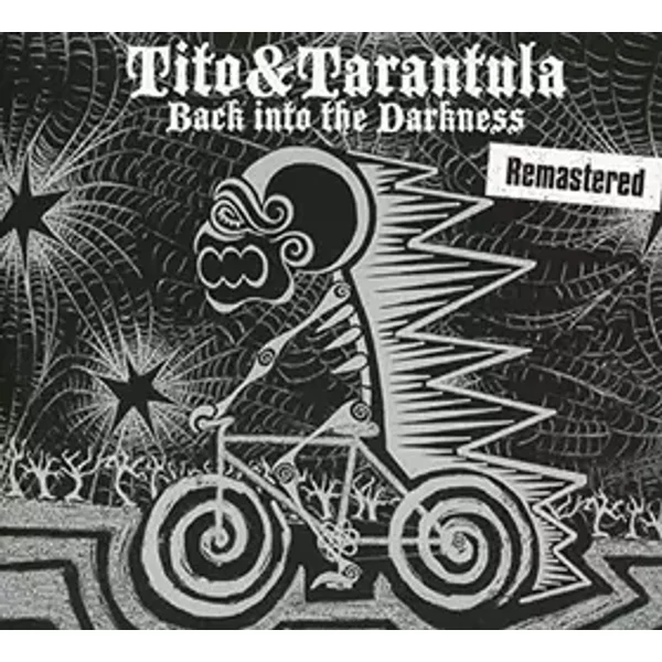 Back Into the Darkness - Tito & Tarantula