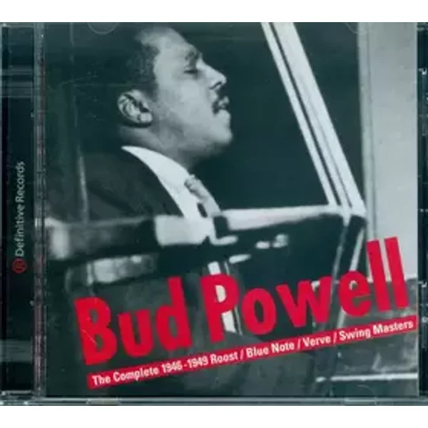 The Complete 1946-1949 Roost / Blue Note / Verve / Swing Masters - Bud Powell