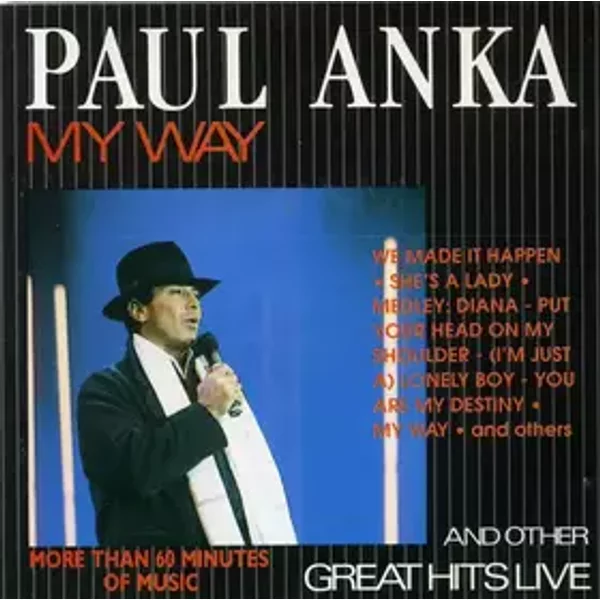 My Way And Other Great Hits Live - Paul Anka