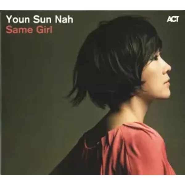 Same Girl - Youn Sun Nah