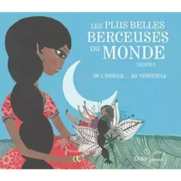 Les Plus belles berceuses du monde vol. 3 (CD)