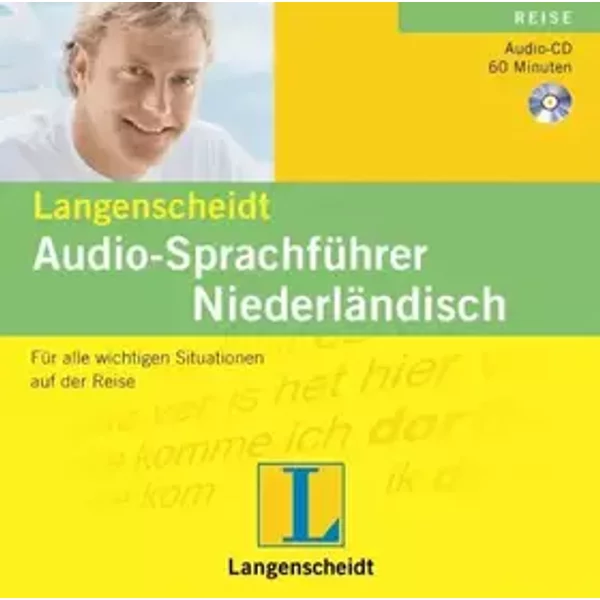 Langenscheidt Audio-Sprachführer Niederländisch: Für alle wichtigen Situationen auf der Reise
