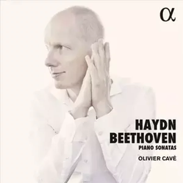 Piano Sonatas - Joseph Haydn, Ludwig van Beethoven, Olivier Cavé