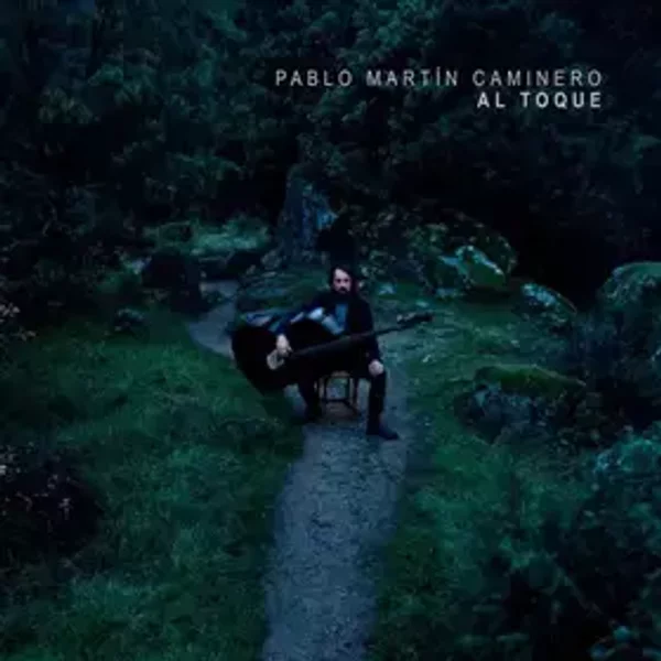Al Toque - Pablo Martín Caminero