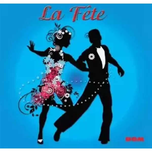 La Fete - Multi-Artistes