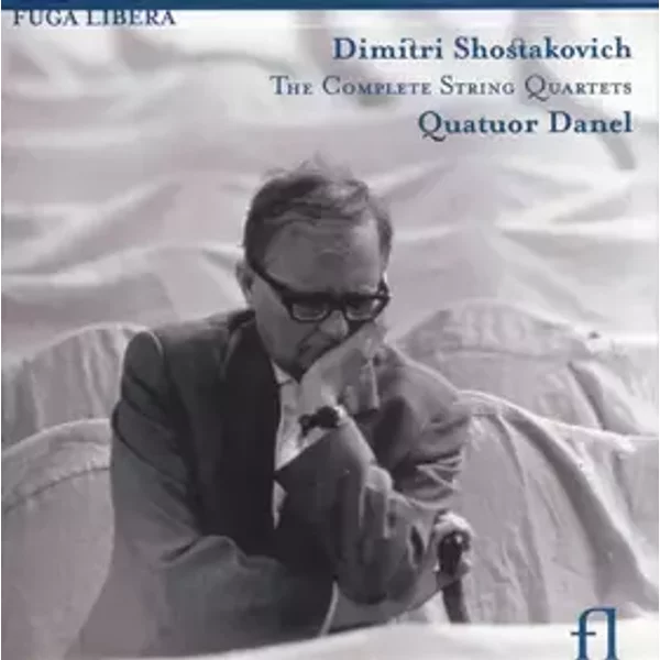 The Complete String Quartets - Dmitri Shostakovich, Quatuor Danel