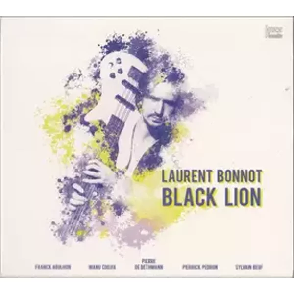 Black Lion - Pierrick Pédron, Manu Codjia, Sylvain Beuf, Pierre De Bethmann, Franck Agulhon, Laurent Bonnot