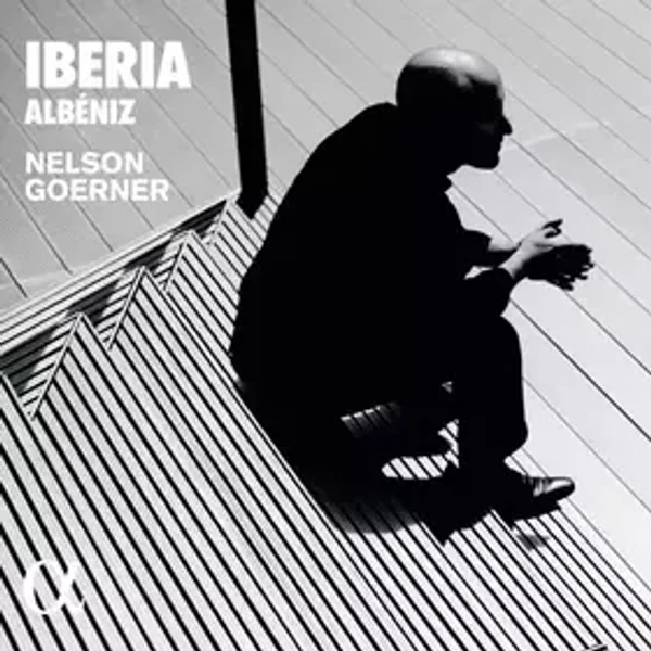 Iberia - Isaac Albéniz, Nelson Goerner