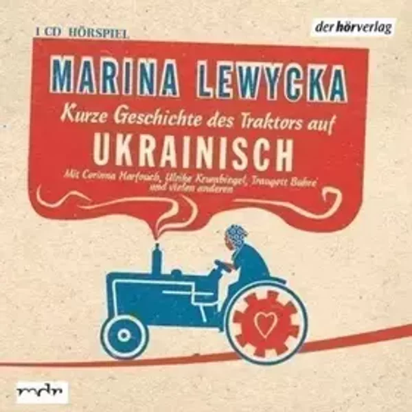 Kurze Geschichte Des Traktors Auf Ukrainisch - Marina Lewycka