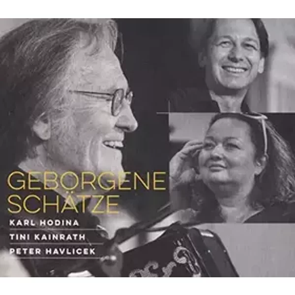 Geborgene Schätze - Hodina, Kainrath, Havlicek