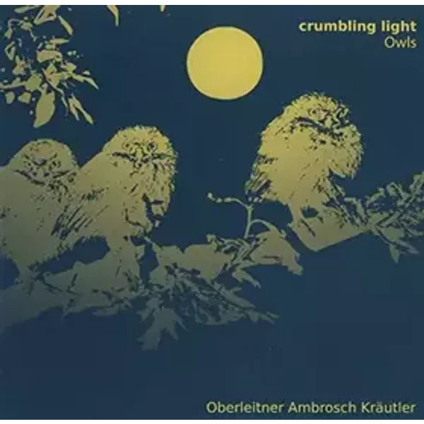 Crumbling Light - Owls