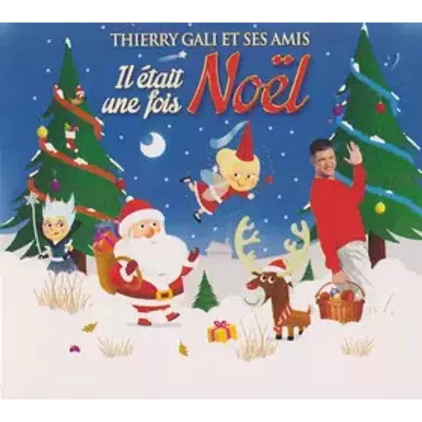 Il Était Une Fois Noël - Thierry Gali
