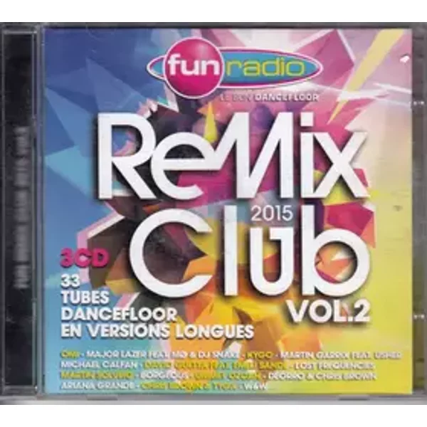 Fun Radio - Remix Club 2015 (Le Son Dancefloor) Vol.2 - Various