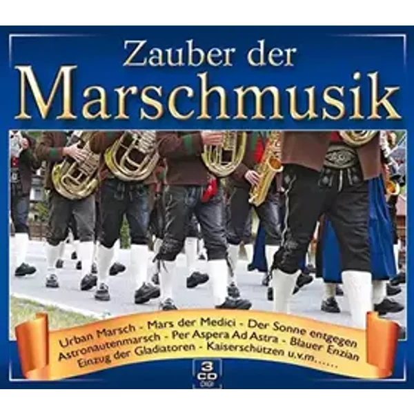Zauber Der Marschmusik - Various Artists