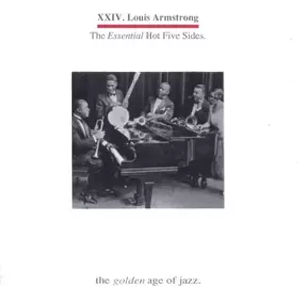 The Essential Hot Five Sides - Louis Armstrong
