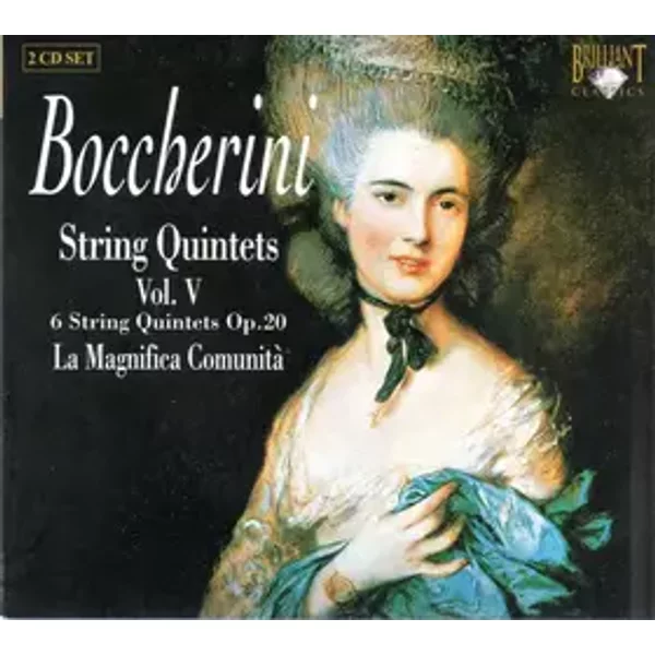 String Quintets Vol. V (6 String Quintets Op.20) - Luigi Boccherini, La Magnifica Comunità