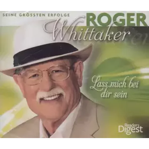 Lass Mich Bei Dir Sein (Seine Grössten Erfolge) - Roger Whittaker