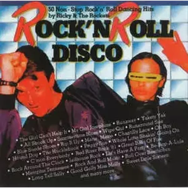Rock'n Roll Disco - 50 Non-Stop Rock'n'Roll Dancing Hits - Ricky & The Rockets