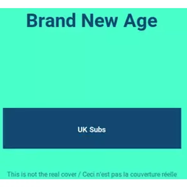 Brand New Age - UK Subs