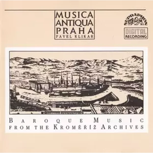 Baroque Music From The Kroměříž Archives - Musica Antiqua Praha, Pavel Klikar