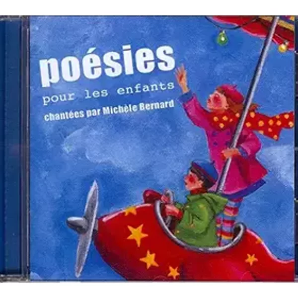 Poésies pour les enfants Michèle Bernard