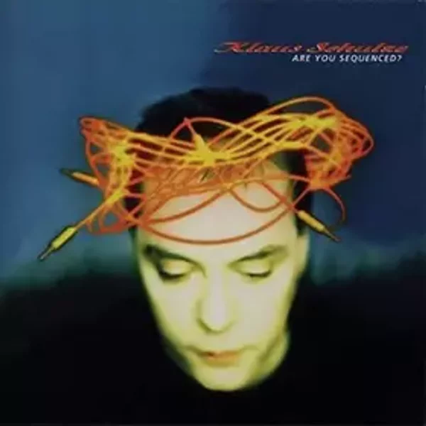 Are You Sequenced? - Klaus Schulze