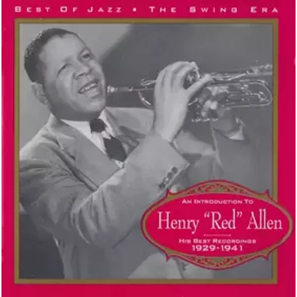 An Introduction To Henry "Red" Allen (His Best Recordings 1929-1941) - Henry "Red" Allen