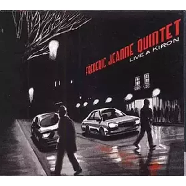 Live À Kiron - Frederic Jeanne Quintet