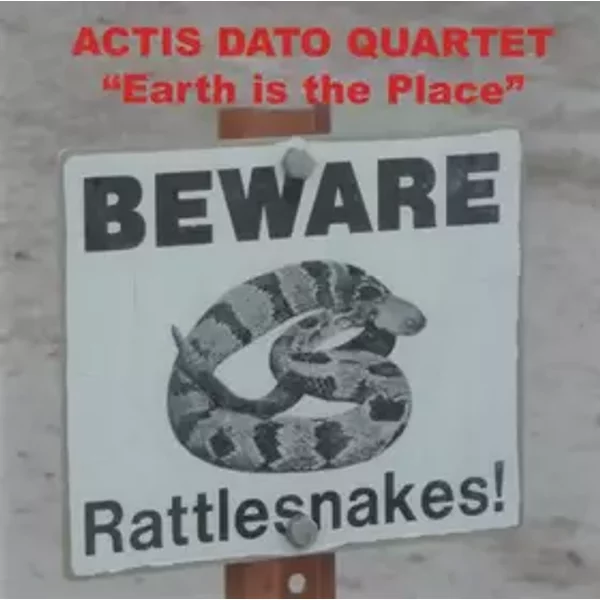 Earth Is The Place - Carlo Actis Dato Quartet