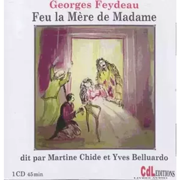 Feu la M Re de Madame /CD