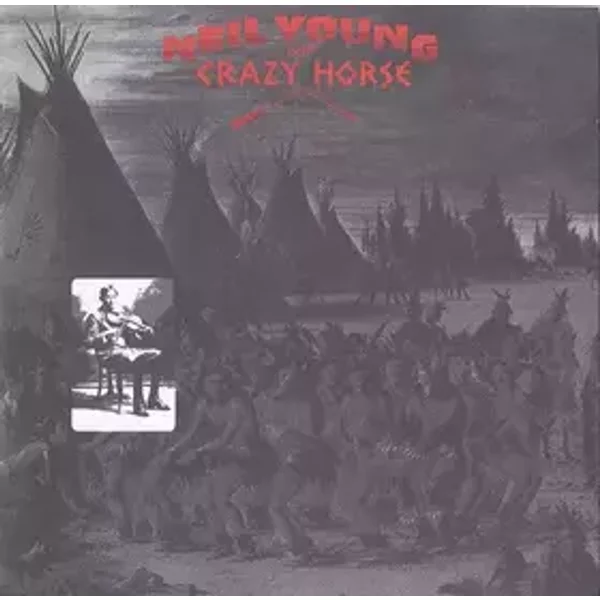 Broken Arrow - Neil Young, Crazy Horse
