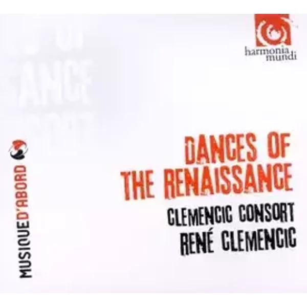 Dances Of The Renaissance - René Clemencic, Clemencic Consort