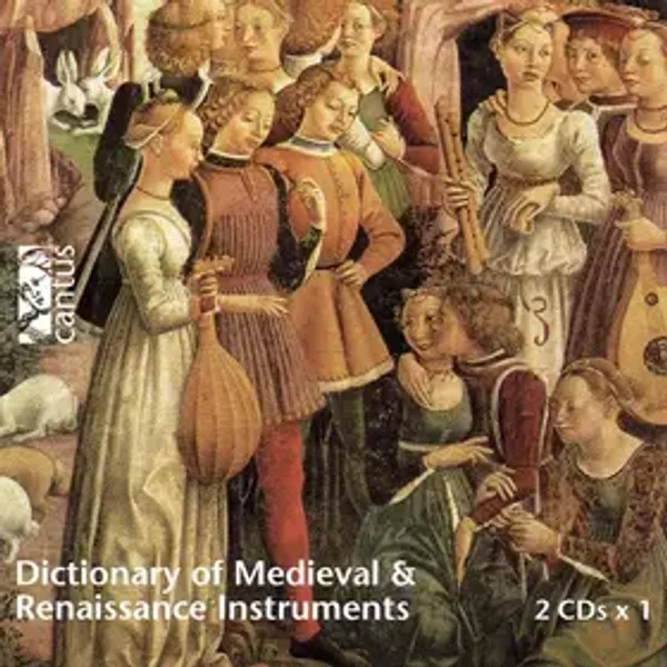 Dictionary Of Medieval & Renaissance Instruments - Various