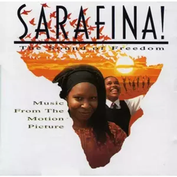 Sarafina! The Sound Of Freedom (Music From The Motion Picture) - Mbongeni Ngema