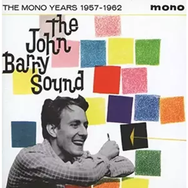 John Barry: The Mono Years 1957 - 1962 - John Barry