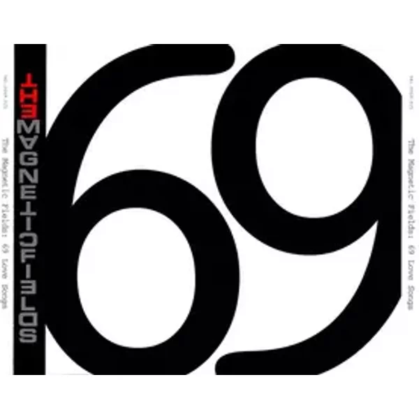 69 Love Songs - The Magnetic Fields