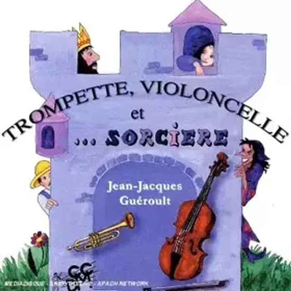 Trompette, Violoncelle Et. Sorcière