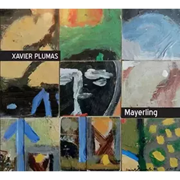 Mayerling - Xavier Plumas, Christian D’asfeld, Andrew Jossa, Alexandre Berton