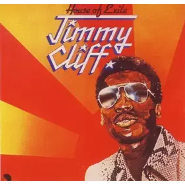 House Of Exile - Jimmy Cliff
