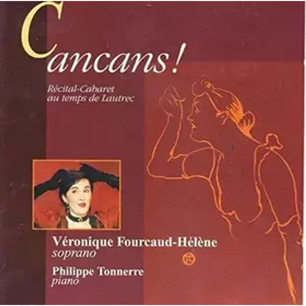 Cancans-15 Chansons du Réppertoire D'Yvette Guilbert - Compilation