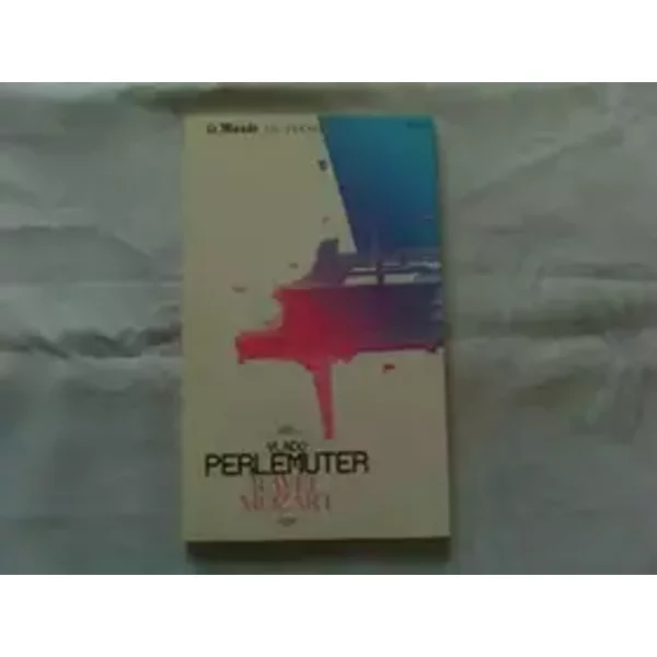 Vlado Perlemuter Ravel & Mozart