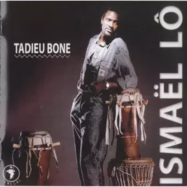 Tadieu Bone - Ismaël Lô