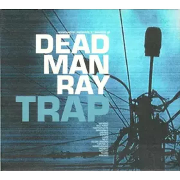 Trap - Dead Man Ray