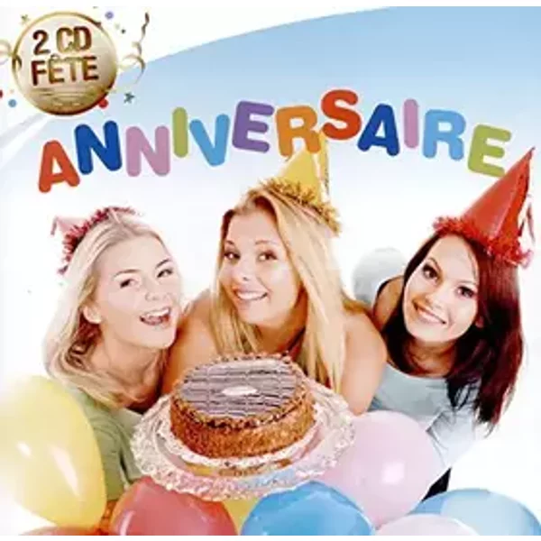 Anniversaire - Compilation Fete Soleil-Annivers