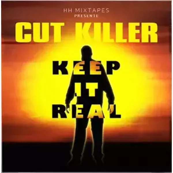 Keep It Real - Cut Killer