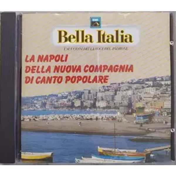 La Napoli Della Nuova Compagnia Di Canto Popolare - Nuova Compagnia Di Canto Popolare